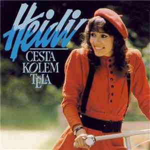 Heidi - Cesta Kolem Těla flac album