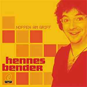 Hennes Bender - Noppen Am Griff flac album