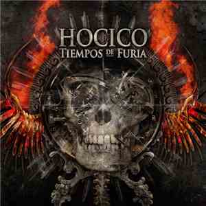 Hocico - Tiempos De Furia flac album