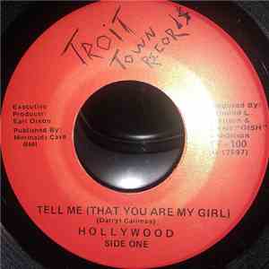 Hollywood  - Tell Me (That You Are My Girl) flac album