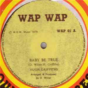 Hugh Griffiths  - Baby Be True flac album