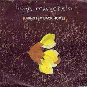Hugh Masekela - Bring Him Back Home flac album