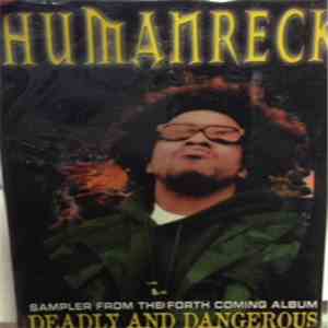 Humanreck - From Da Forth Coming Album Deadly And Dangerous flac album