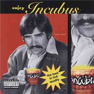 Incubus  - Enjoy Incubus flac album