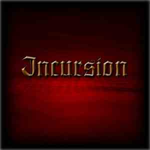 Incursion  - Incursion flac album