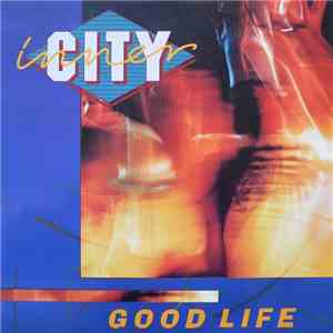 Inner City - Good Life flac album