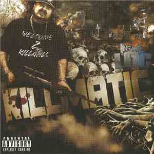Insane LOC - Killmatic flac album