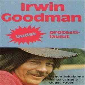 Irwin Goodman - Uudet Protestilaulut flac album
