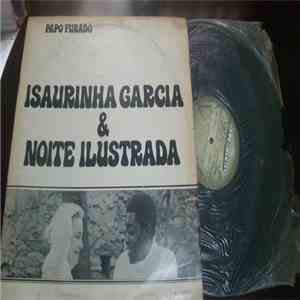 Isaura Garcia, Noite Ilustrada - Papo Furado flac album