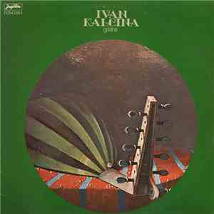 Ivan Kalcina - Gitara flac album