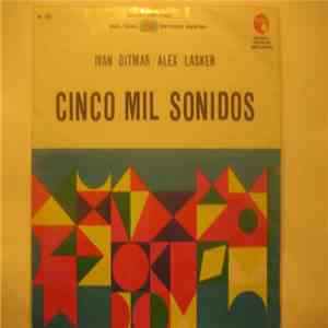Iván Ditmar / Alex Lasker - Cinco Mil Sonidos flac album