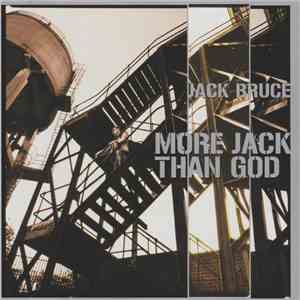 Jack Bruce - More Jack Than God flac album