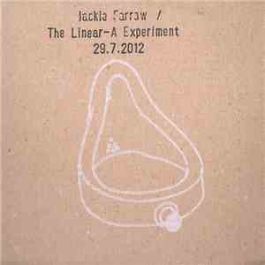 Jackie Farrow / The Linear-A Experiment - 29.7.2012 flac album