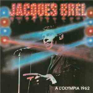 Jacques Brel - A L'Olympia 1962 flac album