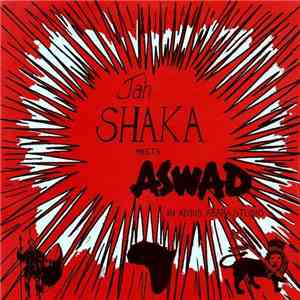 Jah Shaka Meets Aswad - In Addis Ababa Studio flac album
