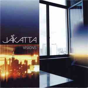 Jakatta - Visions flac album