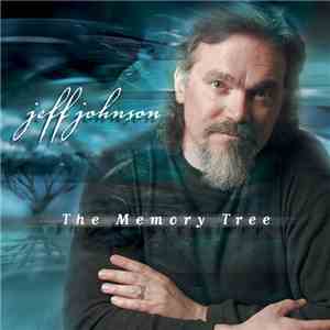 Jeff Johnson - The Memory Tree flac album