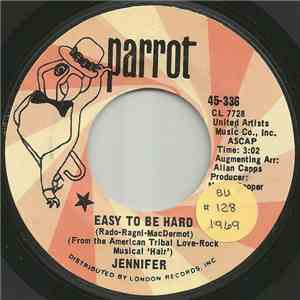 Jennifer - Easy To Be Hard / Let The Sunshine In (The Flesh Failures) flac album