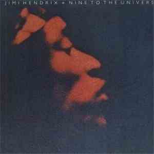 Jimi Hendrix - Nine To The Universe flac album