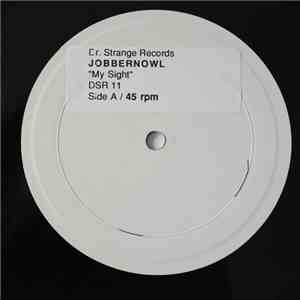 Jobbernowl - My Sight flac album