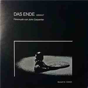 John Carpenter - Das Ende (Assault) - Filmmusik Von John Carpenter flac album