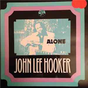 John Lee Hooker - Alone flac album