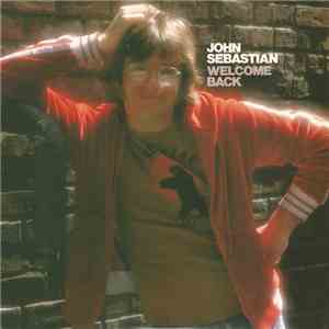 John Sebastian - Welcome Back flac album