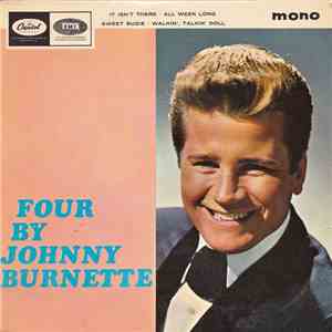 Johnny Burnette - Four By Johnny Burnette flac album