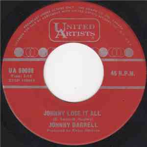 Johnny Darrell - Johnny Lose It All flac album