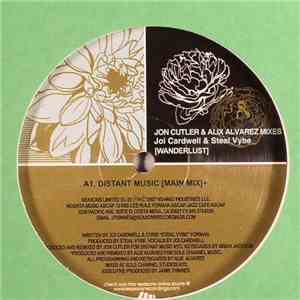 Joi Cardwell & Steal Vybe - Wanderlust (Jon Cutler & Alix Alvarez Mixes) flac album