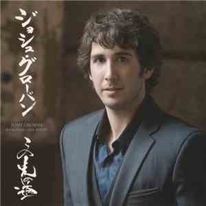 Josh Groban - Konosaki No Michi flac album