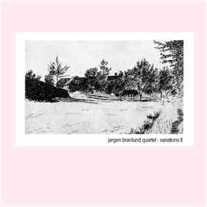 Jørgen Brønlund Quartet - variations ii flac album