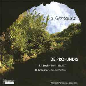 J.S. Bach • C. Graupner, Il Gardellino, Marcel Ponseele - De Profundis flac album