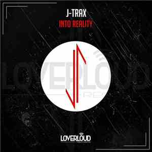 J-Trax - Into Reality flac album