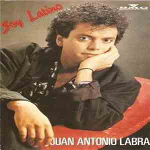 Juan Antonio Labra - Soy Latino flac album