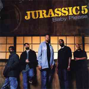 Jurassic 5 - Baby Please flac album
