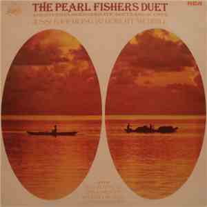 Jussi Bjoerling & Robert Merrill - The Pearl Fishers Duet And Other Operatic Duets And Scenes flac album