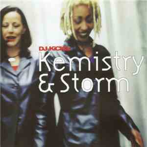 Kemistry & Storm - DJ-Kicks flac album