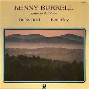 Kenny Burrell, Rufus Reid, Ben Riley - Listen To The Dawn flac album