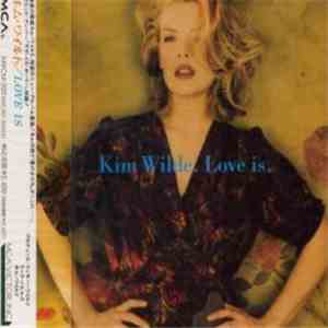 Kim Wilde - Love Is flac album