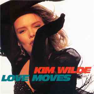Kim Wilde - Love Moves flac album