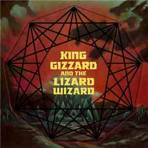 King Gizzard And The Lizard Wizard - Nonagon Infinity flac album
