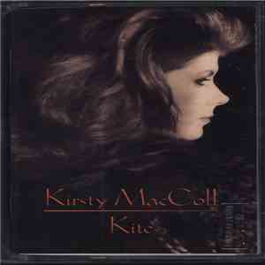 Kirsty MacColl - Kite flac album
