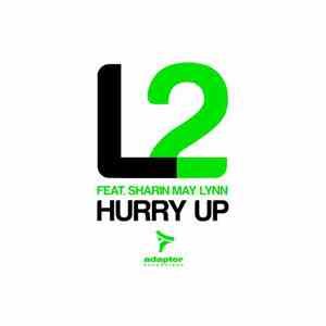 L2  Feat. Sharon May Linn - Hurry Up flac album