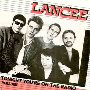 Lancee - Tonight You're On The Radio flac album