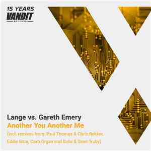 Lange Vs. Gareth Emery - Another You Another Me flac album