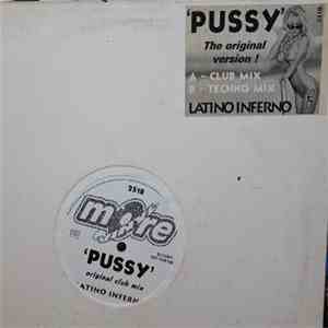 Latino Inferno - Pussy (The Original Version !) flac album