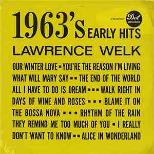 Lawrence Welk - 1963's Early Hits flac album