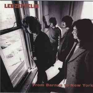Led Zeppelin - From Barnes To New York flac album