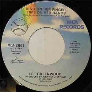 Lee Greenwood - Ring On Her Finger, Time On Her Hands flac album